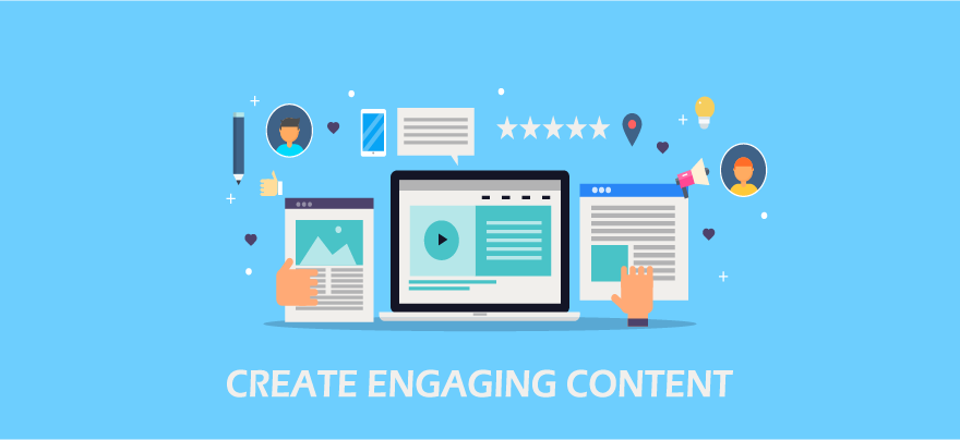 Create Engaging content