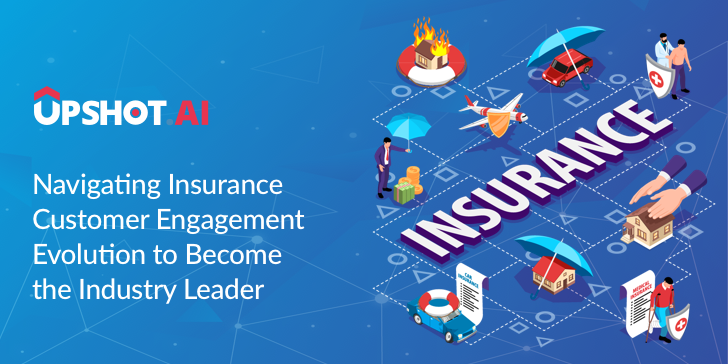 Customer Engagement In Insurance