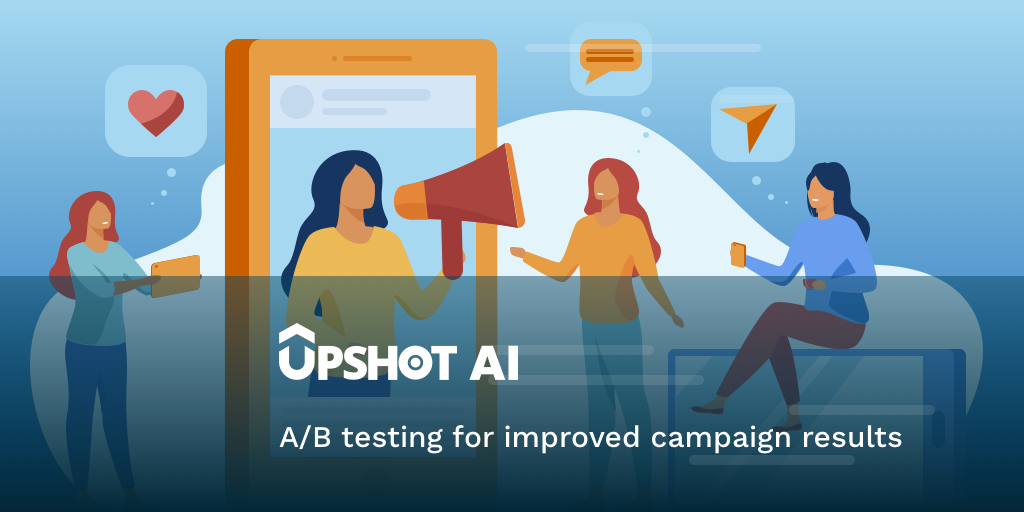 A/B testing for improved campaign results