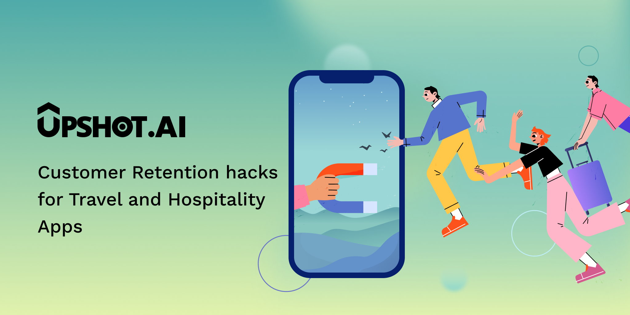 Customer Retention hacks for travel and hospitality apps