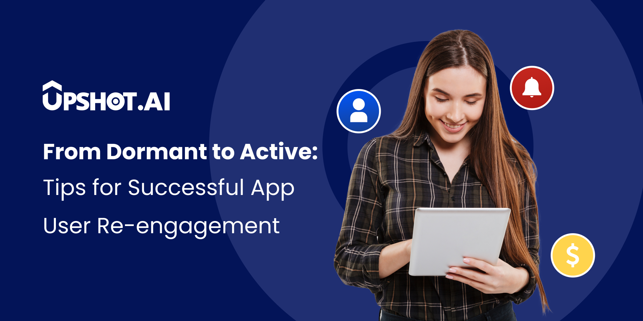 Top Effective Strategies for App User Re-Engagement