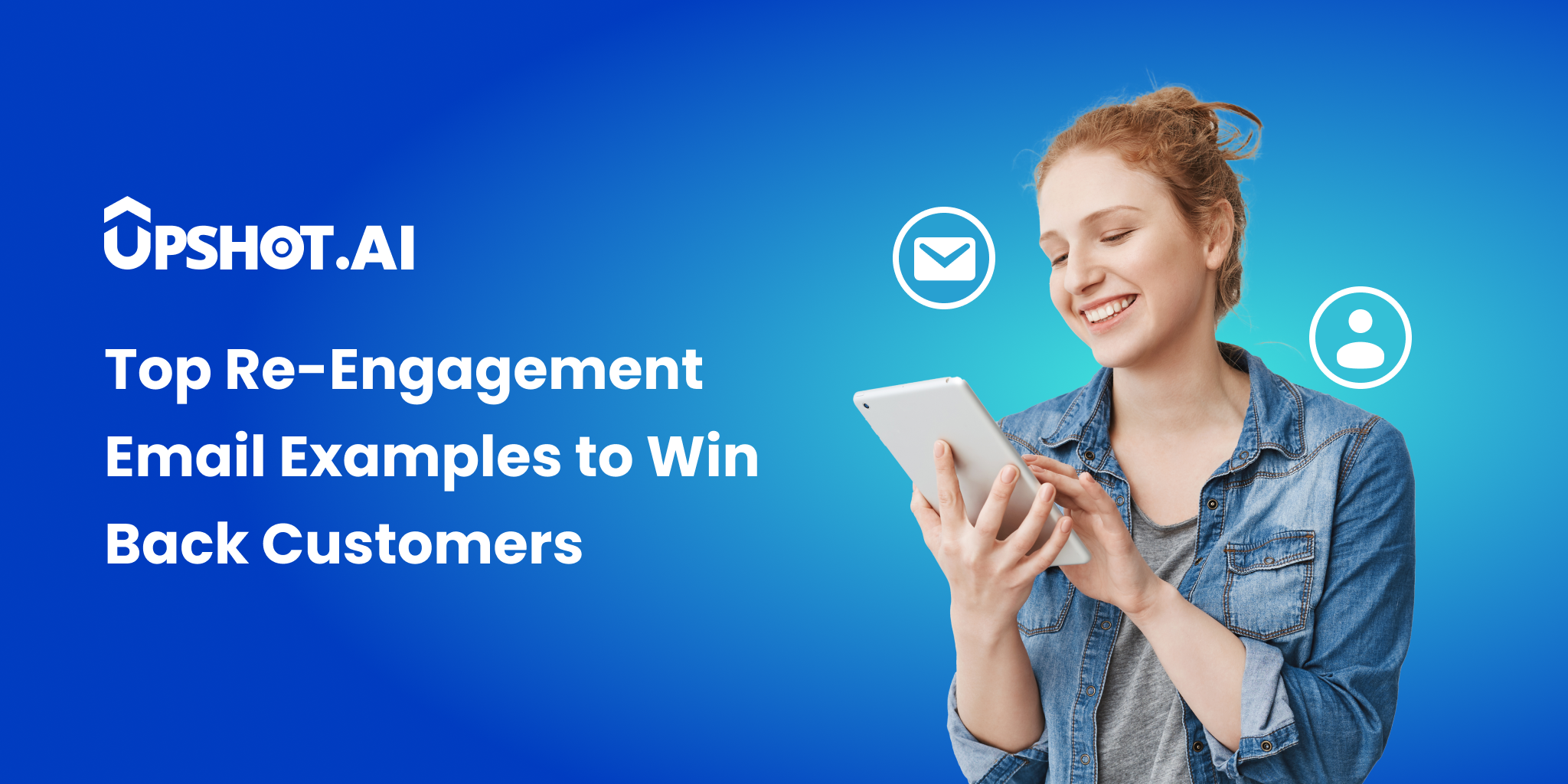 Re-engagement Emails